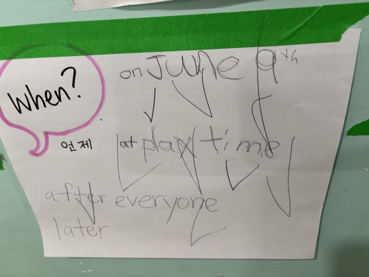 A When question chart on the wall with answers on June 9th, at play time, and after everyone